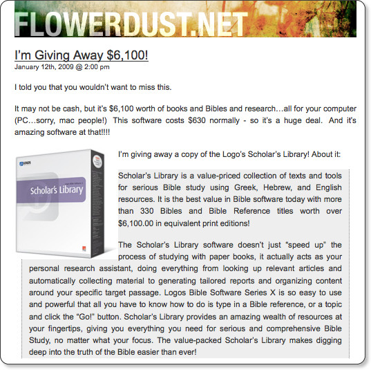 http://www.flowerdust.net/2009/01/12/im-giving-away-6100-seriously/